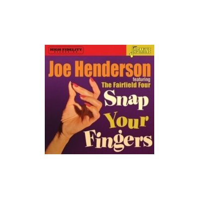 Joe Henderson & The Fairfield Four - Snap Your Fingers CD – Hledejceny.cz