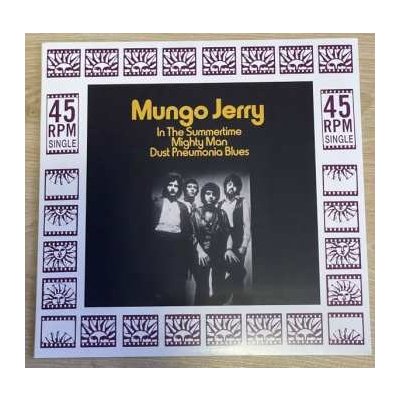 Mungo Jerry - Mungo Jerry In The Summertime/MIghty Man/Dust Pneumonia Blues LP – Zbozi.Blesk.cz