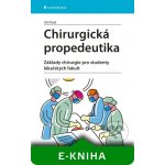 Chirurgická propedeutika – Hledejceny.cz