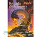 DragonLance Brigáda zatracených Margaret Weis, Don Perrin