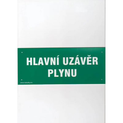 Maják Tabulka - HLAVNÍ UZÁVĚR PLYNU 210x87mm PH – Sleviste.cz