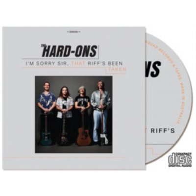 The Hard-Ons - I'm Sorry Sir That Riff's Been Taken CD