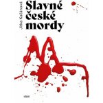 Slavné české mordy – Hledejceny.cz