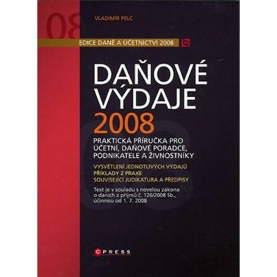 Daňové výdaje 2008 Vladimír Pelc – Hledejceny.cz