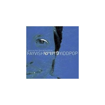 Fayvish - Yiddpop CD – Hledejceny.cz