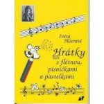 Hrátky s flétnou písničkami a pastelkami Iveta Hlavatá – Zboží Mobilmania
