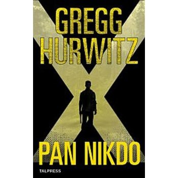 Pan Nikdo - Hurwitz Gregg