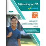 Přijímačky na Vysoké školy V pohodě - Základy společenských věd - kolektiv autorů – Hledejceny.cz