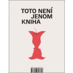 Toto není jenom kniha - Kateřina Přidalová – Hledejceny.cz