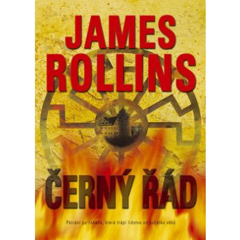 Černý řád -- Román o Sigma Force - James Rollins