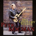 štěstí - Kocman Petr - Dej country CD – Sleviste.cz