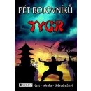 Pět bojovníků Tygr - Jeff Stone