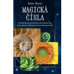 ANAG Magická čísla – Od Fibonacciho posloupnosti přes Labyrint luny až po zlatý řez a další tajemství posvátné geometrie - SHESSO Renna – Hledejceny.cz