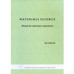 Materials science - Zita Iždinská – Hledejceny.cz