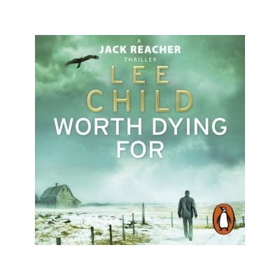 Worth Dying For: (Jack Reacher 15) – Hledejceny.cz