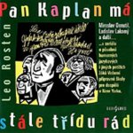 Pan Kaplan má stále třídu rád - Leo Rosten, Miroslav Donutil, Ladislav Lakomý, Jaroslav Kuneš – Zboží Dáma