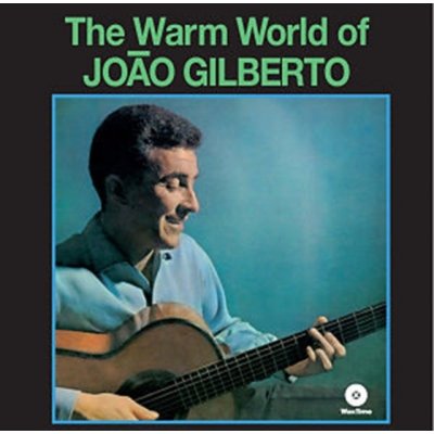 Gilberto Joao - Warm World LP – Hledejceny.cz