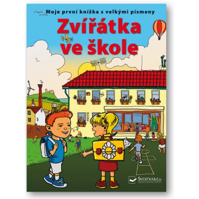 Zvířátka ve škole - Dvořák Jiří, Wilhelm Prokop – Zboží Mobilmania