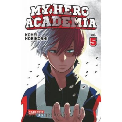 My Hero Academia 5 Kohei Horikoshi,Gandalf Bartholomäus – Hledejceny.cz