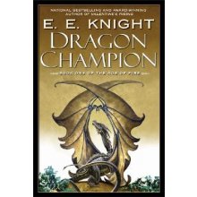 Dragon Champion Knight E. E. Paperback