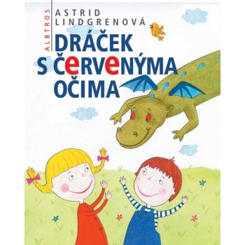 Dráček s červenýma očima Astrid Lindgrenová