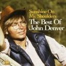 Denver John - Sunshine On My Shoulders - The Best Of John Denver CD