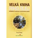 Velká kniha Feng Šuej - Pavel Plzák