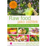 Raw food jako zážitek – Hledejceny.cz