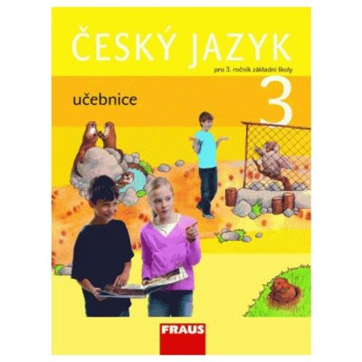 Český jazyk pro 3. ročník základní školy - učebnice - Kosová J., Babušová G., Řeháčková A.