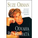 Odvaha být bohatá - Suze Orman