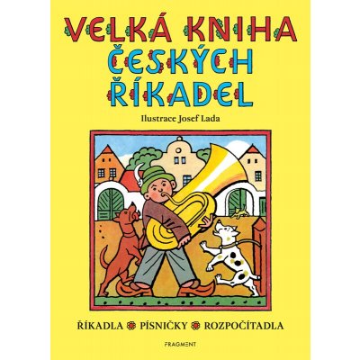 Velká kniha českých říkadel – Josef Lada – Hledejceny.cz