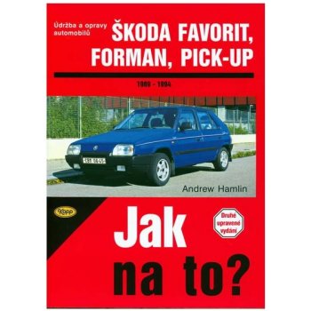 ŠKODA FAVORIT/FORMAN/PICK-UP 1989 - 1994 č. 37 -- Jak na to? - Andrew Hamlin