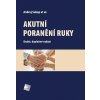 Kniha Akutní poranění ruky - Andrej Sukop