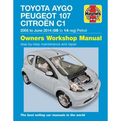 Toyota Aygo, Peugeot 107 a Citroen C1 Petrol Owners Workshop Manual – Zboží Mobilmania