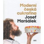 Moderní česká cukrařina - Josef Maršálek – Sleviste.cz