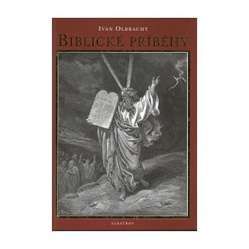 Biblické příběhy Ivan Olbracht