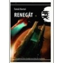 Agent J. F. K. 17: Renegát Tomáš Bartoš