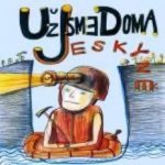 Už Jsme Doma - Jeskyně CD – Hledejceny.cz