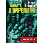 Roboti a impérium – Hledejceny.cz