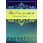 Zaostřeno na islám - Hammudah Abd al-‘Átí – Hledejceny.cz