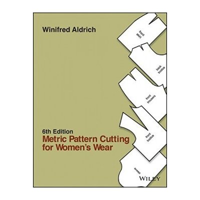 Metric Pattern Cutting for Women's Wear - Winifred Aldrich