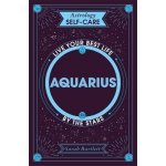 Astrology Self-Care: Aquarius – Hledejceny.cz