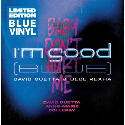 Guetta David - I'm Good / Baby Don't Hurt Me Coloured Blue Vinyl - Vinyl LP