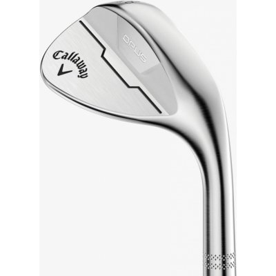 Callaway Opus Brushed Chrome wedge pravé 48° 10° ocel S-Grind – Zboží Mobilmania