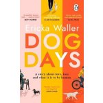 Dog Days - Ericka Waller – Sleviste.cz