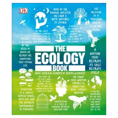 The Ecology Book: Big Ideas Simply Explained – Zbozi.Blesk.cz