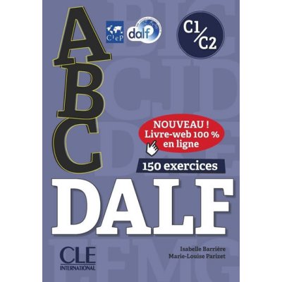 ABC DALF C1/C2 Livre de l´eleve + CD + Entrainement en ligne - Barriere Isabelle, Brožovaná