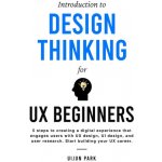 Introduction to Design Thinking for UX Beginners – Zboží Dáma
