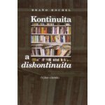 Kontinuita a diskontinuita - Braňo Hochel – Hledejceny.cz