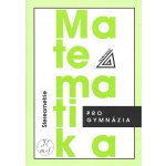 Matematika pro gymnázia - Stereometrie - Pomykalová Eva – Hledejceny.cz